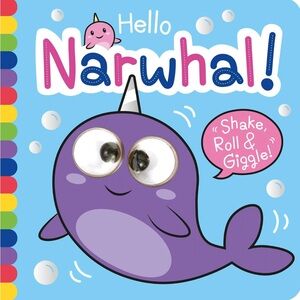 BUNDLE & SAVE🎉 Hello Narwhal Children's Board Book